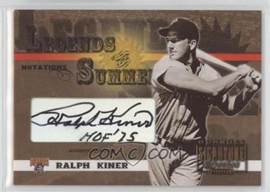 2003 Donruss Signature Series - Legends of the Summer - Bronze Notations Authentic Signatures #LS-29.1 - Ralph Kiner (HOF 75) /100