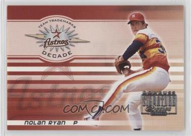 2003 Donruss Signature Series - Team Trademarks - Decade #TT-23 - Nolan Ryan /10