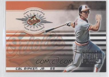 2003 Donruss Signature Series - Team Trademarks #TT-6 - Cal Ripken Jr. /500