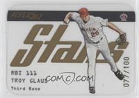 Troy Glaus #/100