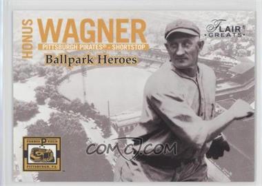 2003 Flair Greats - Ballpark Heroes #3 BH - Honus Wagner