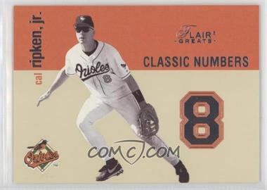 2003 Flair Greats - Classic Numbers #8 CN - Cal Ripken Jr.