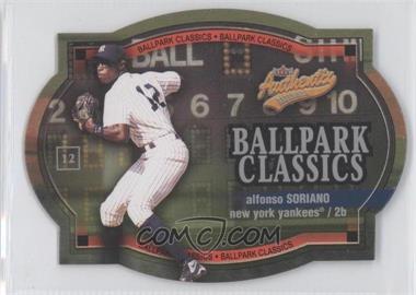 2003 Fleer Authentix - Ballpark Classics #5 BC - Alfonso Soriano