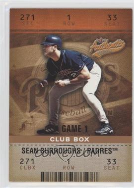 2003 Fleer Authentix - [Base] - Club Box #25 - Sean Burroughs /100