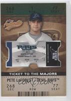 Ticket to the Majors - Pete LaForest #/1,850