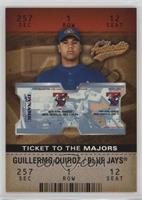 Ticket to the Majors - Guillermo Quiroz [EX to NM] #/1,850