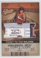 Ticket to the Majors - Craig Brazell #/1,250