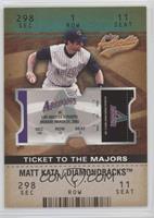 Ticket to the Majors - Matt Kata #/1,250