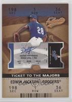 Ticket to the Majors - Edwin Jackson #/1,250