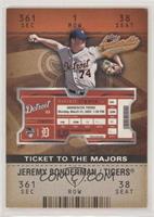 Ticket to the Majors - Jeremy Bonderman [EX to NM] #/1,250