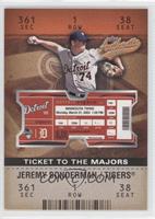 Ticket to the Majors - Jeremy Bonderman #/1,250