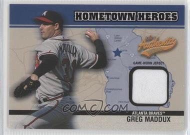 2003 Fleer Authentix - Hometown Heroes #HH-GM - Greg Maddux