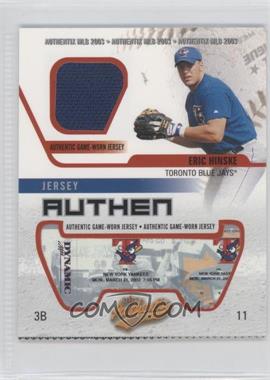 2003 Fleer Authentix - Jersey Authentix - Ripped #JA-EH - Eric Hinske