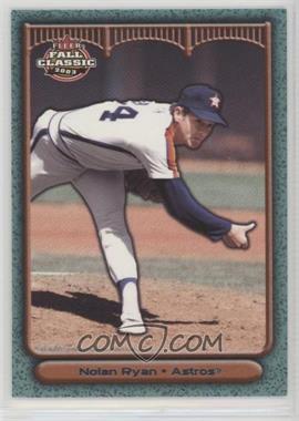 2003 Fleer Fall Classic - [Base] #6.2 - Nolan Ryan (Houston Astros)