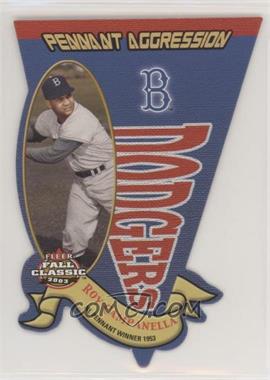 2003 Fleer Fall Classic - Pennant Aggression #8PA - Roy Campanella /1953