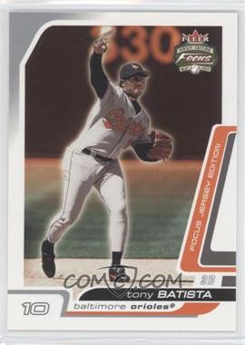 2003 Fleer Focus Jersey Edition - [Base] #113 - Tony Batista