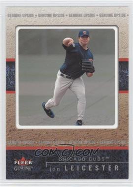 2003 Fleer Genuine - [Base] #135 - Genuine Upside - Jon Leicester /1000