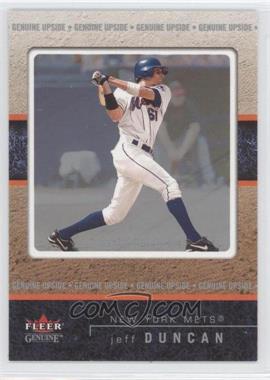 2003 Fleer Genuine - [Base] #142 - Genuine Upside - Jeff Duncan /1000