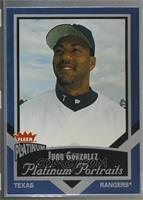 Juan Gonzalez [Noted]