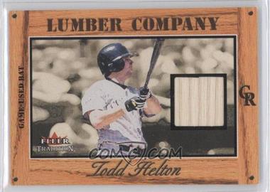 2003 Fleer Tradition - Lumber Company - Bats #_TOHE - Todd Helton