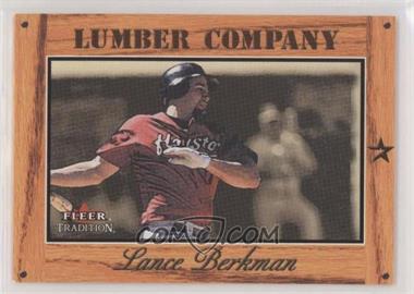 2003 Fleer Tradition - Lumber Company #17 LC - Lance Berkman