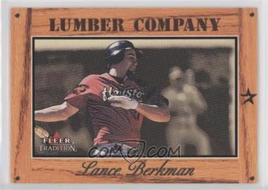 2003 Fleer Tradition - Lumber Company #17 LC - Lance Berkman