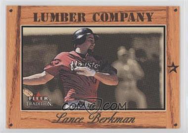 2003 Fleer Tradition - Lumber Company #17 LC - Lance Berkman