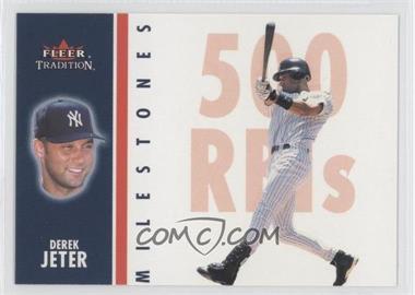 2003 Fleer Tradition - Milestones #16 MS - Derek Jeter