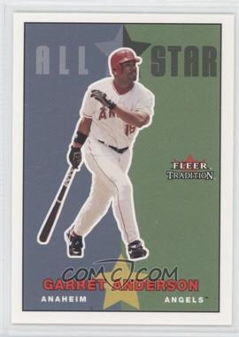 2003 Fleer Tradition Update - [Base] #U206 - All Star - Garret Anderson