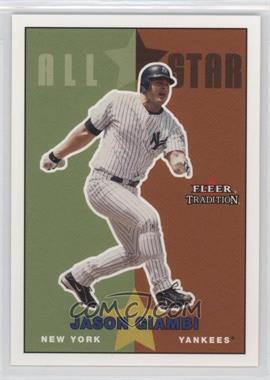 2003 Fleer Tradition Update - [Base] #U213 - All Star - Jason Giambi