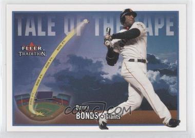 2003 Fleer Tradition Update - [Base] #U278 - Tale of the Tape - Barry Bonds