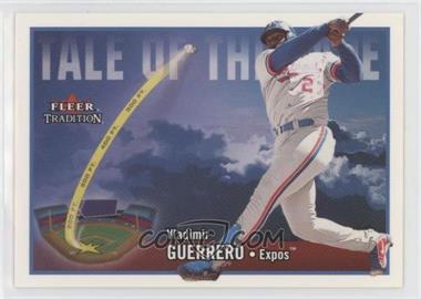 2003 Fleer Tradition Update - [Base] #U285 - Tale of the Tape - Vladimir Guerrero