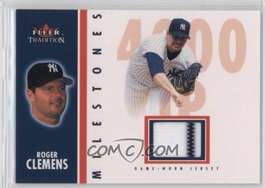 2003 Fleer Tradition Update - Milestones - Gold Game-Used #_ROCL - Roger Clemens /100