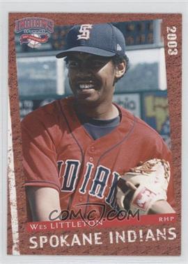 2003 Grandstand Spokane Indians - [Base] #23 - Wes Littleton