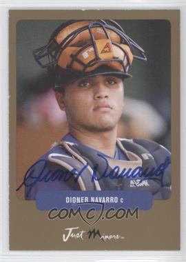 2003 Just Minors Just Prospects - Preview - Gold Autographs #PREVIEW 8 - Dioner Navarro /100