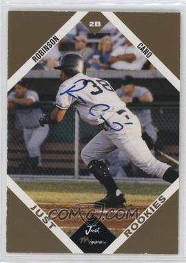 2003 Just Minors Just Rookies - [Base] - Gold Autographs #10 - Robinson Cano /100
