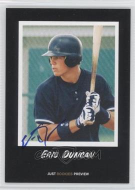 2003 Just Minors Just Rookies - Preview - Black Autographs #Preview 2 - Eric Duncan /25