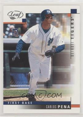 2003 Leaf - [Base] - National Convention #41.2 - Carlos Pena /5