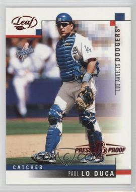 2003 Leaf - [Base] - Press Proof Red #187 - Paul Lo Duca