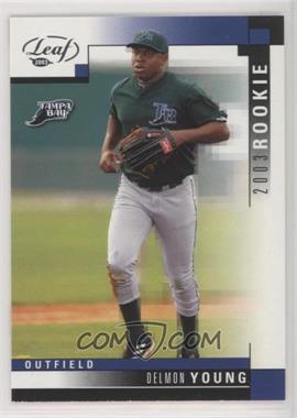 2003 Leaf - [Base] #326 - Delmon Young