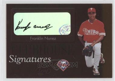 2003 Leaf - Clubhouse Signatures - Bronze #2 - Franklin Nunez