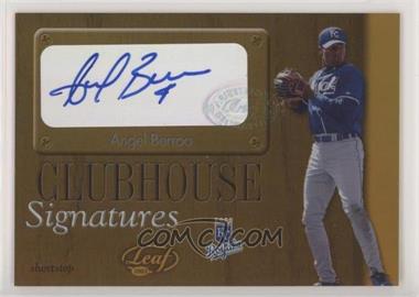 2003 Leaf - Clubhouse Signatures - Gold #21 - Angel Berroa /25