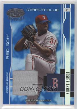 2003 Leaf Certified Materials - [Base] - Mirror Blue Materials #145 - Robert Person /100