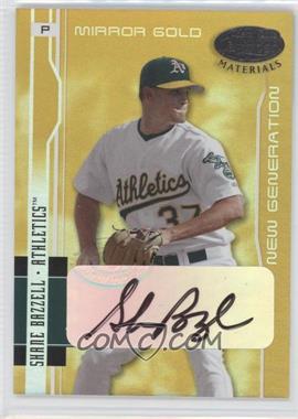 2003 Leaf Certified Materials - [Base] - Mirror Gold Signatures #242 - New Generation - Shane Bazzell /25