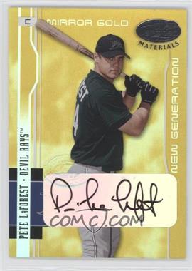 2003 Leaf Certified Materials - [Base] - Mirror Gold Signatures #245 - New Generation - Pete LaForest /25