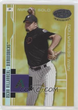 2003 Leaf Certified Materials - [Base] - Mirror Gold #217 - New Generation - Oscar Villarreal /25