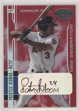 2003 Leaf Certified Materials - [Base] - Mirror Red Signatures #206 - New Generation - Prentice Redman /100