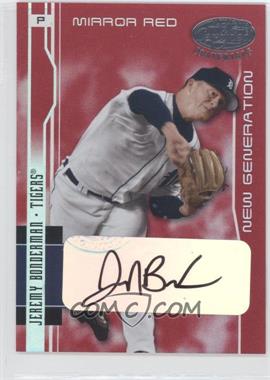 2003 Leaf Certified Materials - [Base] - Mirror Red Signatures #216 - New Generation - Jeremy Bonderman /100