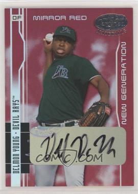 2003 Leaf Certified Materials - [Base] - Mirror Red Signatures #259 - New Generation - Delmon Young /50