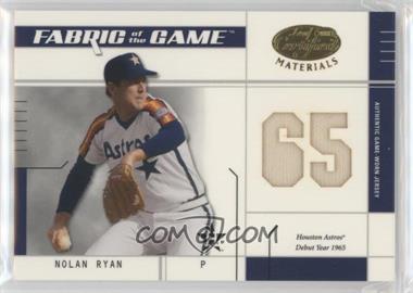 2003 Leaf Certified Materials - Fabric of the Game - Team Debut Year #FG-116 - Nolan Ryan /65